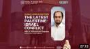 The Latest Palestine-Israel Conflict